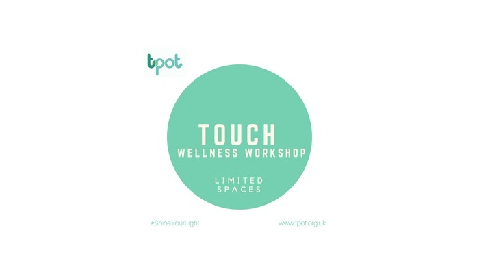 TOUCH - A Practical Wellness Workshop 