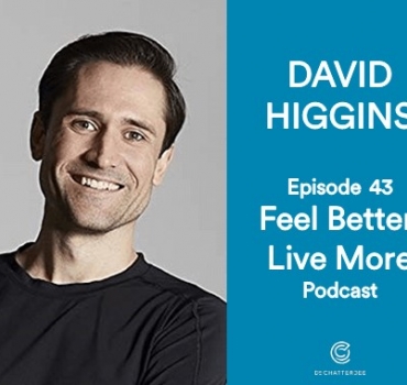 David Higgins, celebrity Personal Trainer - Creating long term healthy habits