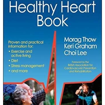 The Healthy Heart Book - Morag Thow 